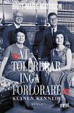 Omslagsbild för Vi tolererar inga förlorare - klanen Kennedy