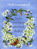 Cover for Sucka mitt hjärta men brist dock ej
