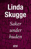 Omslagsbild för Saker under huden