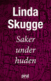 Omslagsbild för Saker under huden