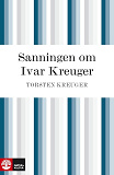 Cover for Sanningen om Ivar Kreuger