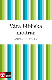 Cover for Våra bibliska mödrar