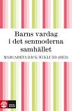 Omslagsbild för Barns vardag i det senmoderna samhället