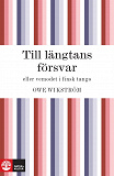 Cover for Till längtans försvar - eller vemodet i finsk tango