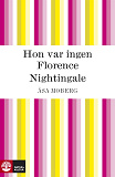 Omslagsbild för Hon var ingen Florence Nightingale