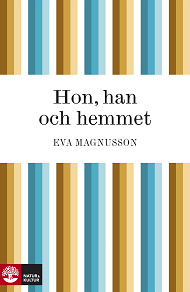 Omslagsbild för Hon, han och hemmet