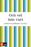 Cover for Och vet inte vart