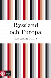 Cover for Ryssland och Europa: en kulturhistorisk studie