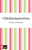 Cover for Glädjerapporten