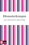 Cover for Blomsterkungen : boken om Carl von Linné
