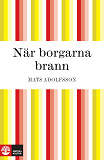 Omslagsbild för När borgarna brann