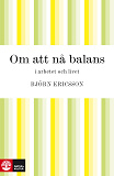 Cover for Om att nå balans