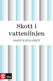 Cover for Skott i vattenlinjen