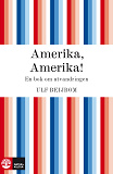 Cover for Amerika, Amerika - en bok om utvandringen
