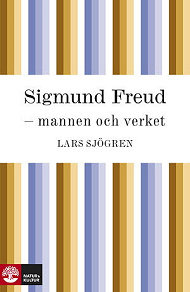 Cover for Sigmund Freud - mannen och verket