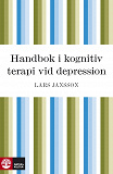 Omslagsbild för Handbok i kognitiv terapi vid depression