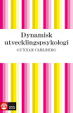 Bokomslag för Dynamisk utvecklingspsykologi