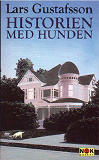 Cover for Historien med hunden : ur en texansk konkursdomares dagböcker och brev : roman 