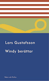 Cover for Windy berättar : om sitt liv, om de försvunna och om dem som ännu finns kvar 