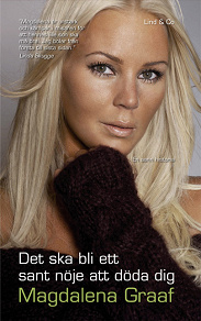Cover for Det ska bli ett sant nöje att döda dig