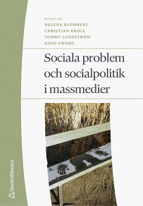 Cover for Sociala problem och socialpolitik i massmedier