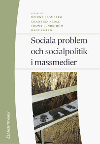 Omslagsbild för Sociala problem och socialpolitik i massmedier