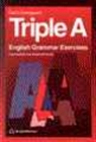 Omslagsbild för Triple A - English Grammar Exercises: intermediate and advanced levels