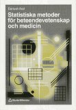 Cover for Statistiska metoder för beteendevetenskap och medicin