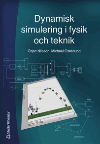 Omslagsbild för Dynamisk simulering i fysik och teknik