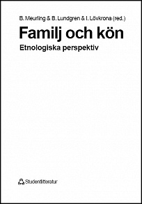 Omslagsbild för Familj och kön: etnologiska perspektiv