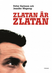 Omslagsbild för Zlatan är Zlatan