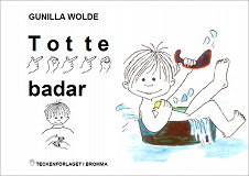 Cover for Totte badar - Barnbok med tecken för hörande barn