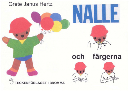 Omslagsbild för NALLE och färgerna - Barnbok med tecken för hörande barn