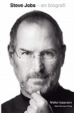 Cover for Steve Jobs - en biografi : En biografi