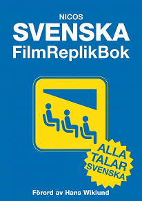 Omslagsbild för Nicos Svenska FilmReplikBok (PDF)