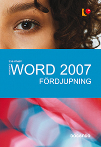 Omslagsbild för Word 2007 fördjupning