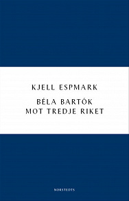 Omslagsbild för Béla Bartók mot Tredje riket