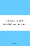 Omslagsbild för Drömmen om Johannes