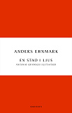 Cover for En stad i ljus: Antonio Gramscis slutsatser