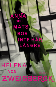 Cover for Anna och Mats bor inte här längre