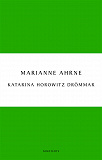 Cover for Katarina Horowitz drömmar