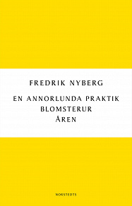 Cover for En annorlunda praktik/Blomsterur/Åren