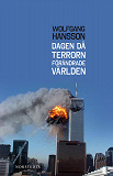 Cover for Dagen då terrorn förändrade världen