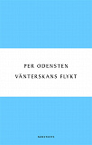 Cover for Vänterskans flykt