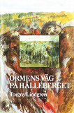 Cover for Ormens väg på hälleberget
