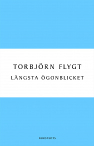 Omslagsbild för Längsta ögonblicket