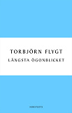 Cover for Längsta ögonblicket