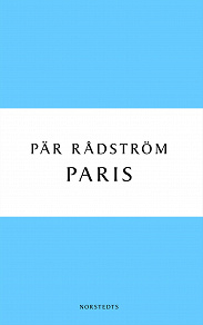 Omslagsbild för Paris : en kärleksroman