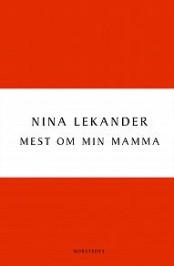 Omslagsbild för Mest om min mamma