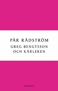 Omslagsbild för Greg Bengtsson och kärleken